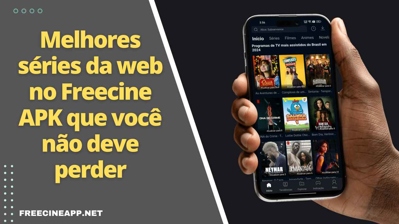 Melhores séries da web no Freecine APK que você não deve perder